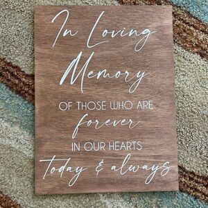 In Loving Memory Wedding Sign